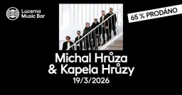 Michal Hrůza a Kapela Hrůzy | Lucerna Music Bar