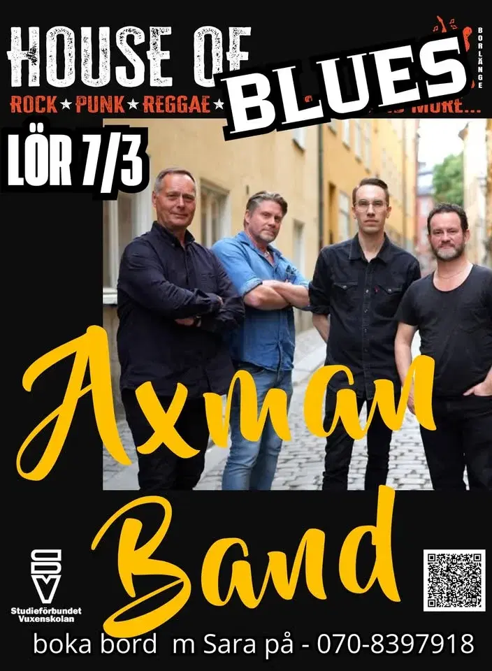 7/3 House of Blues presenterar stolt AXMAN band m bl a gitarristen Emanuel Hedberg