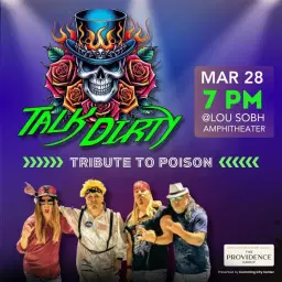 Talk Dirty - A Tribute to Poison at Lou Sobh Amphitheater