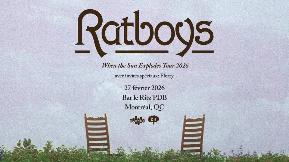 RATBOYS (+ FLORRY) - Montréal