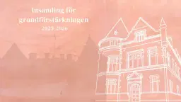 Insamling för grundförstärkningen 2025-2026