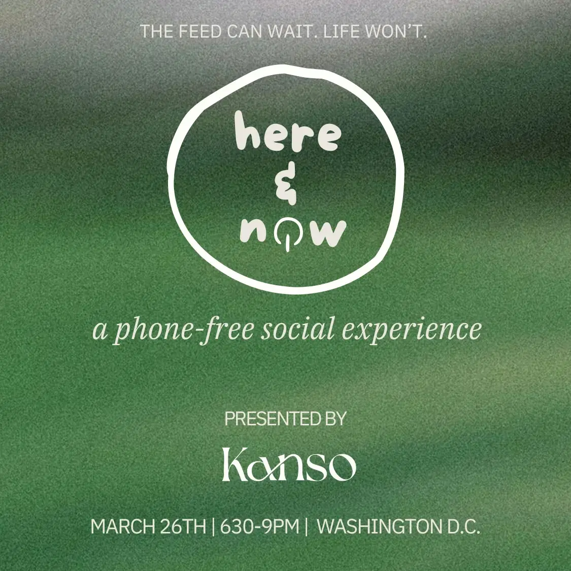Here & Now: A Phone-Free Experience (Washington D.C.)