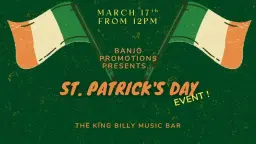 BANJO PROMOTIONS PRESENTS St PATRICK’S DAY