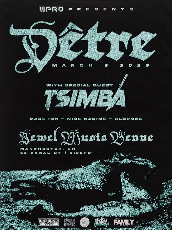DÊTRE W/ SPECIAL GUEST TSIMBA & MORE
