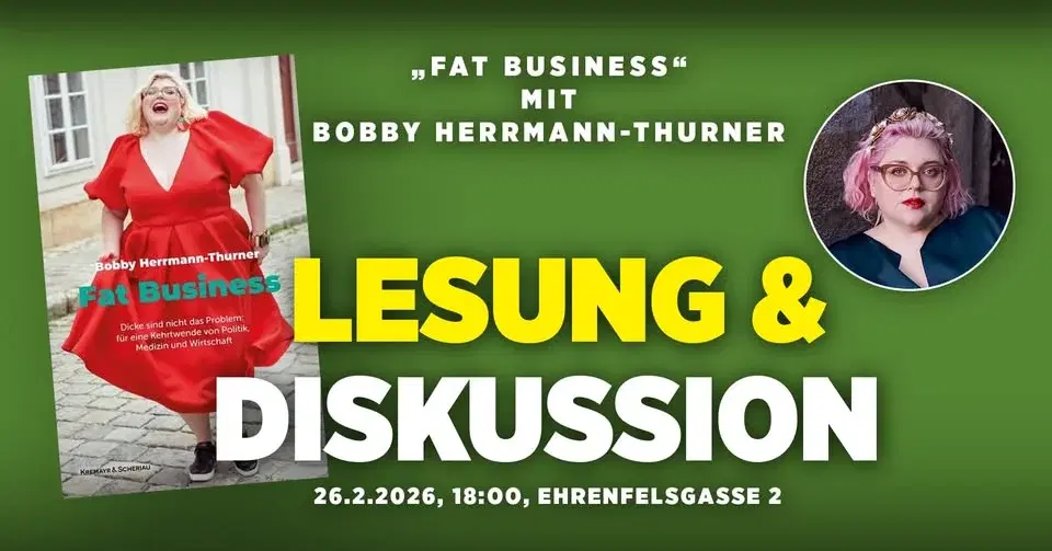 "Fat Business" - Diskussion mit Bobby Herrmann-Thurner