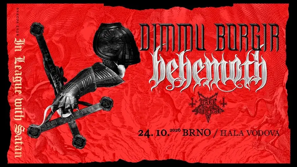 BEHEMOTH & DIMMU BORGIR - 24. 10. 2026 - Brno