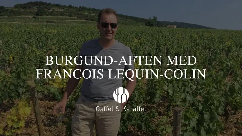 Produsentbesøk fra Burgund: François Lequin-Colin