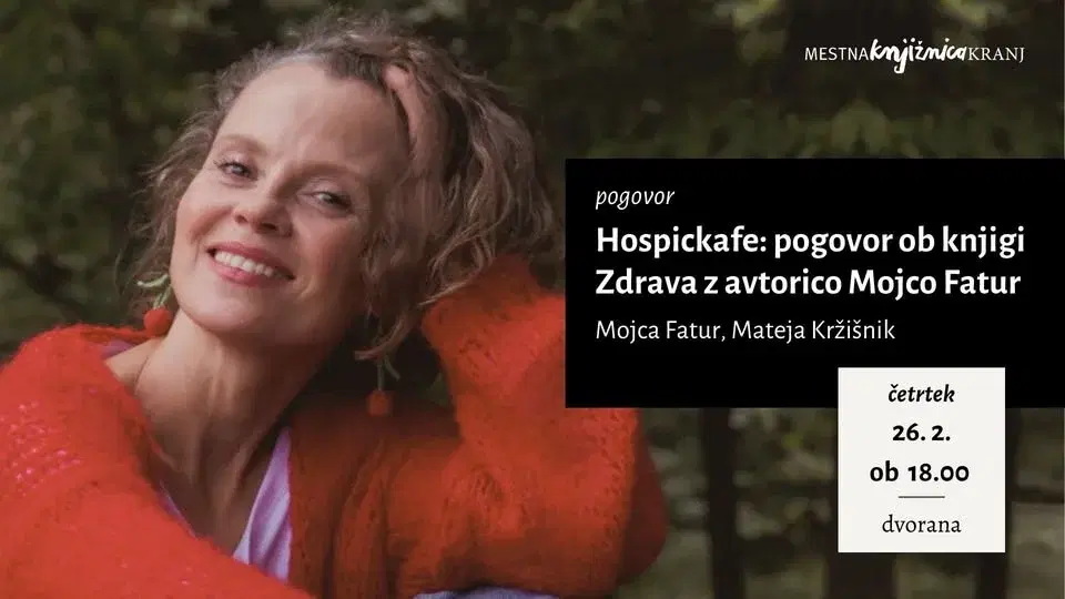 pogovor / Hospickafe: pogovor ob knjigi Zdrava z avtorico Mojco Fatur