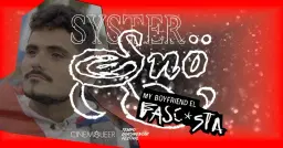 SISTER SNOW ❄️ Is Your Boyfriend a Fasc🥶st?