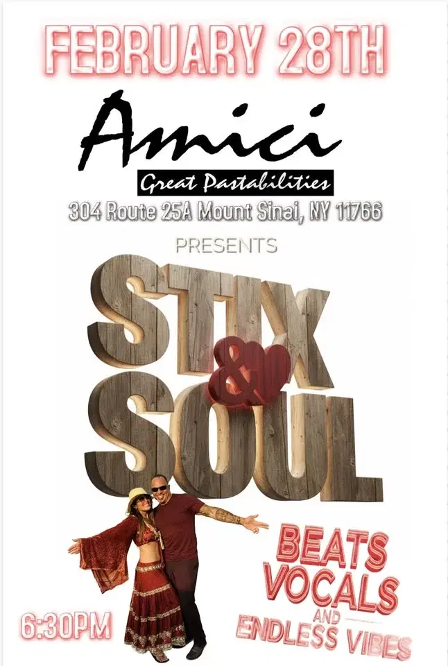 STIX & SOUL AT AMICI!