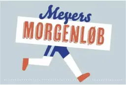 MEYERS MORGENLØB x LØBEREN 25. marts