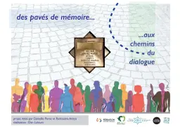 Documentaire et débat : Des pavés de mémoire aux chemins du dialogue