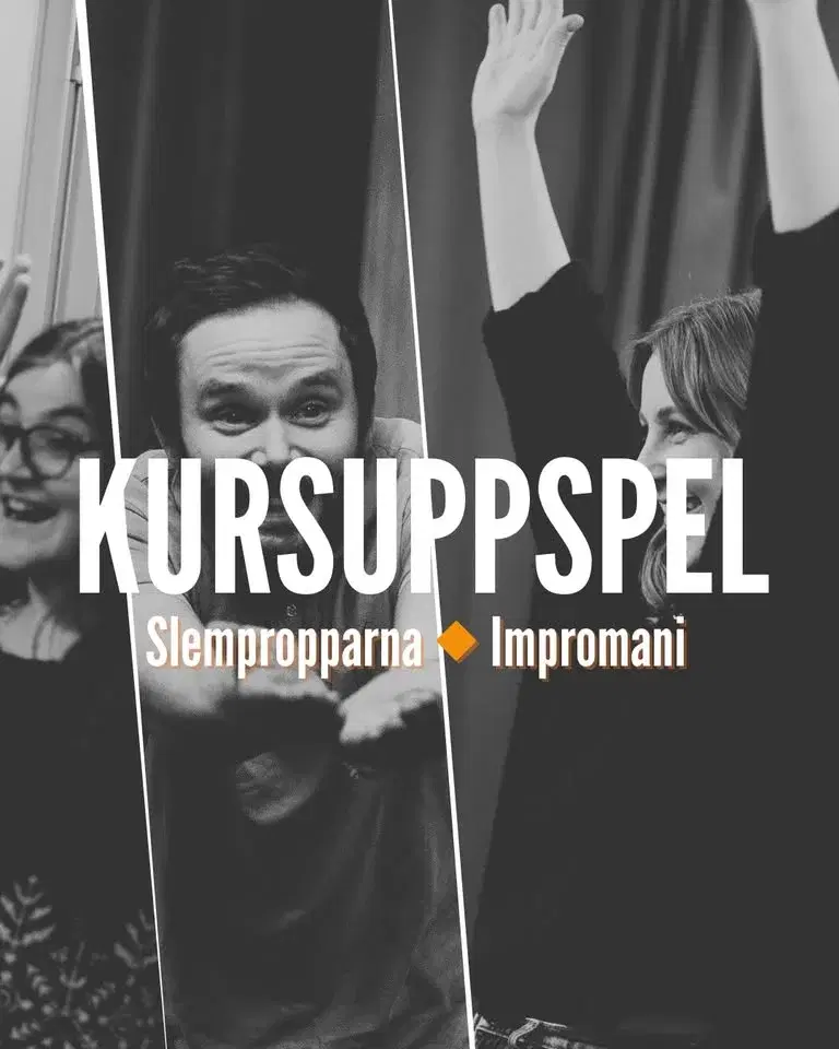 Afterwork - Kursuppspel đ Fri entrĂ© - Slempropparna & Impromani
