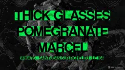 Thick Glasses + Pomegranate + Marcel @ Le 164, Saint-Jean-Sur-Richelieu