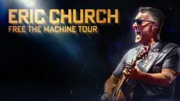 Eric Church: Free The Machine Tour