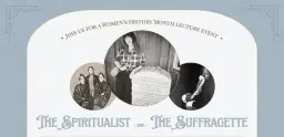 The Spiritualist and the Suffragette