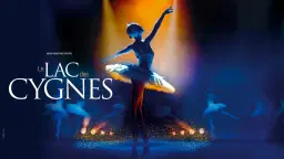 Spectacle : Le lac des Cygnes
