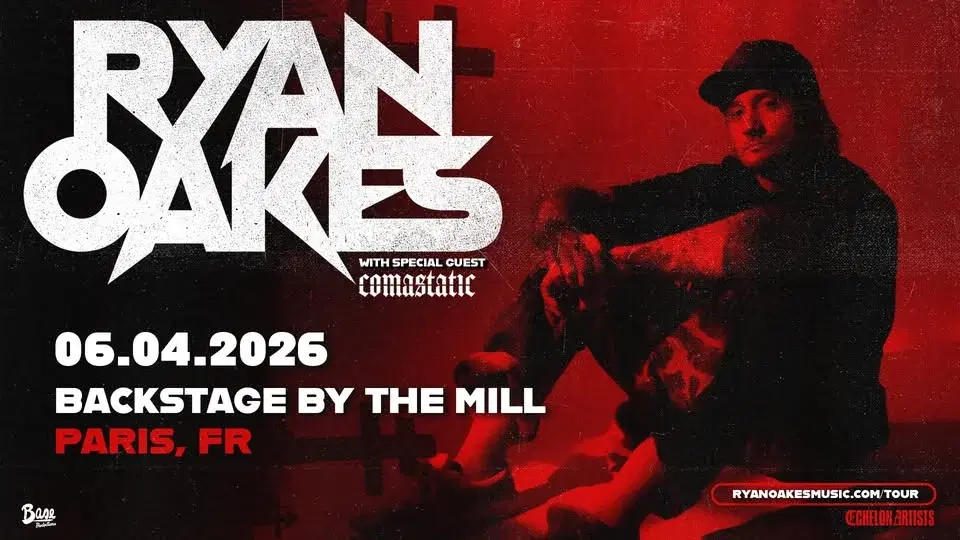 RYAN OAKES + COMASTATIC • Backstage By The Mill • Paris