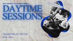 Cat Lovers Club does Bruk... Daytime Sessions