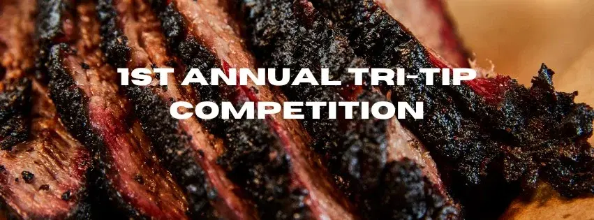 1st Annual BBQ Tri-Tip Competition