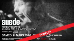 Suede • L'Olympia, Paris • 14 mars 2026 (COMPLET)