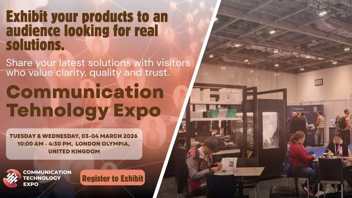 Communication Technology Expo 2026 | Book Your Stand At Premier B2B Show