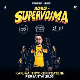 Fredi Lilius: ADHD - Supervoima / Karjaa