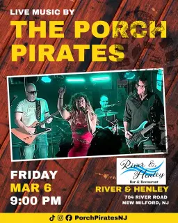 PORCH PIRATES @ RIVER & HENLEY