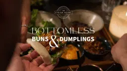 Bottomless Buns & Dumplings!