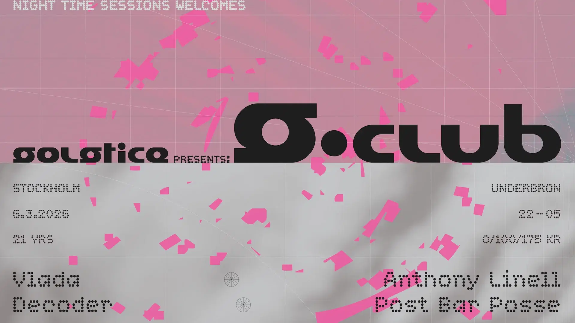 S-Club & Night Time Sessions presents