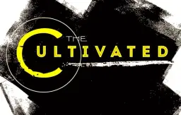 The Cultivated
