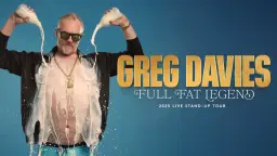 Greg Davies Live in Leeds - Extra Date