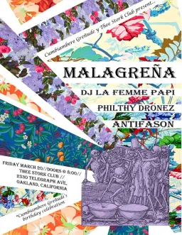 Mala Greña, Philthy Dronez, AntiFaSon, DJ La Femme Papi