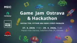 Game Jam Ostrava & Hackathon