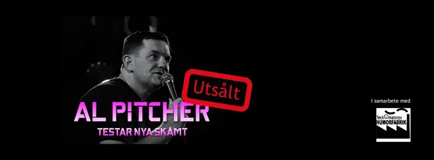 Al Pitcher testar nya skämt i Lomma!