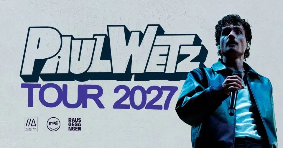 PaulWetz /// Tour 2027 /// Wien