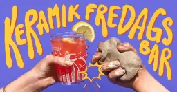 Fredagsbar i Keramikværkstedet