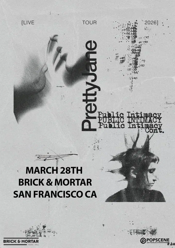 Pretty Jane — Public Intimacy Tour
