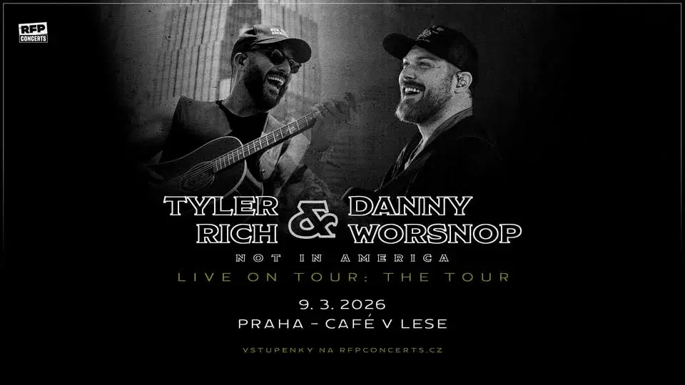 Danny Worsnop (UK) + Tyler Rich (US) - PRAGUE