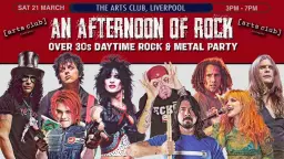 LIVERPOOL: An Afternoon of Rock & Metal, 3pm-7pm (Over 30s Only)