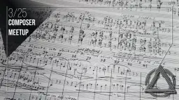 Composer Meetup - March '26