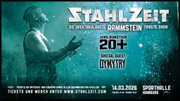 STAHLZEIT Die spektakulärste Rammstein Tribute Show 20 Jahre Jubiläumstour | Hamburg