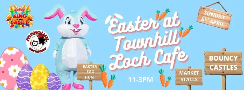 EASTER AT TONHILL LOCH CAFE