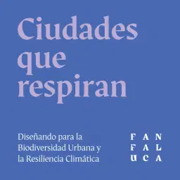 Ciudades que respiran: Diseñado para la biodiversidad Urbana y la Resiliencia Climåtica