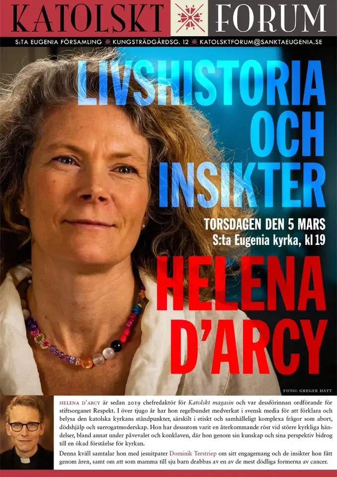 Livshistoria och Insikter - Helena D'Arcy, Chefredaktör för Katolskt Magasin