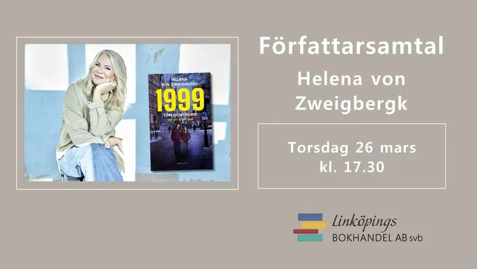 Författarsamtal med Helena von Zweigbergk