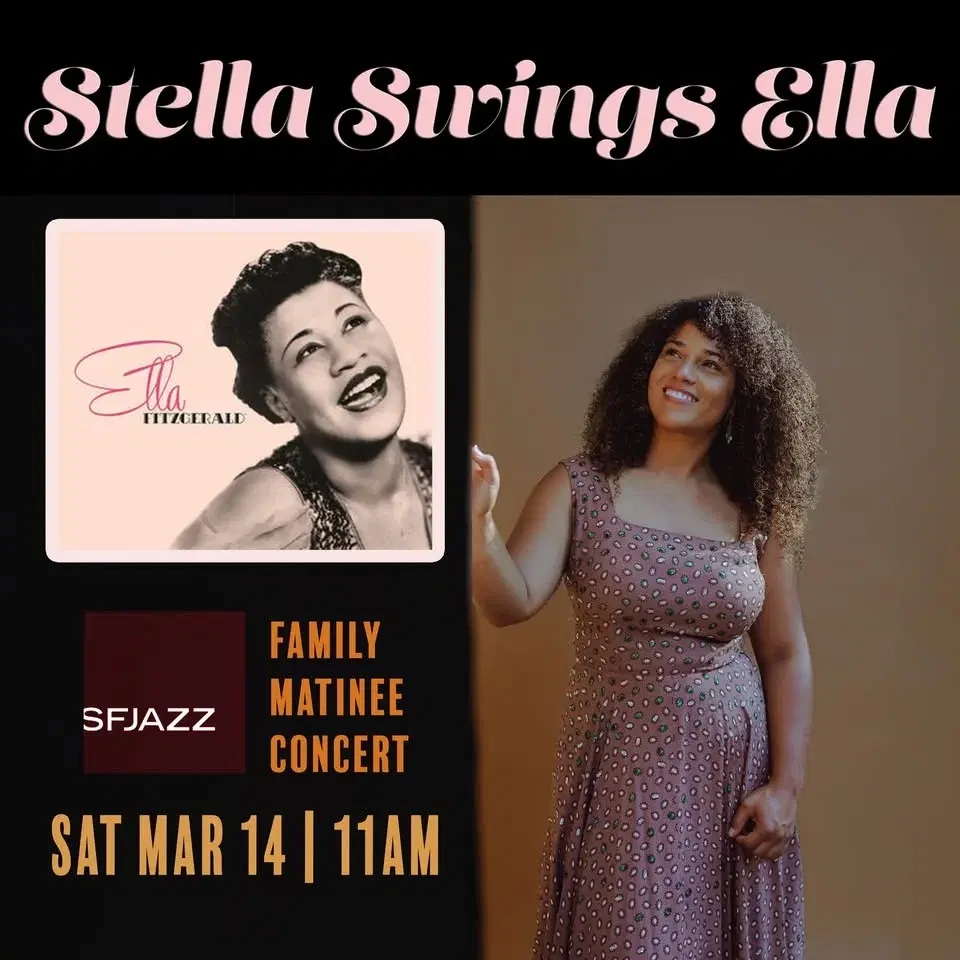Stella Swings Ella - SFJAZZ Family Matinee Concert - Miner Auditorium, San Francisco