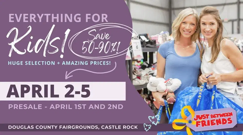 Just Between Friends Douglas County – Spring & Summer Sale