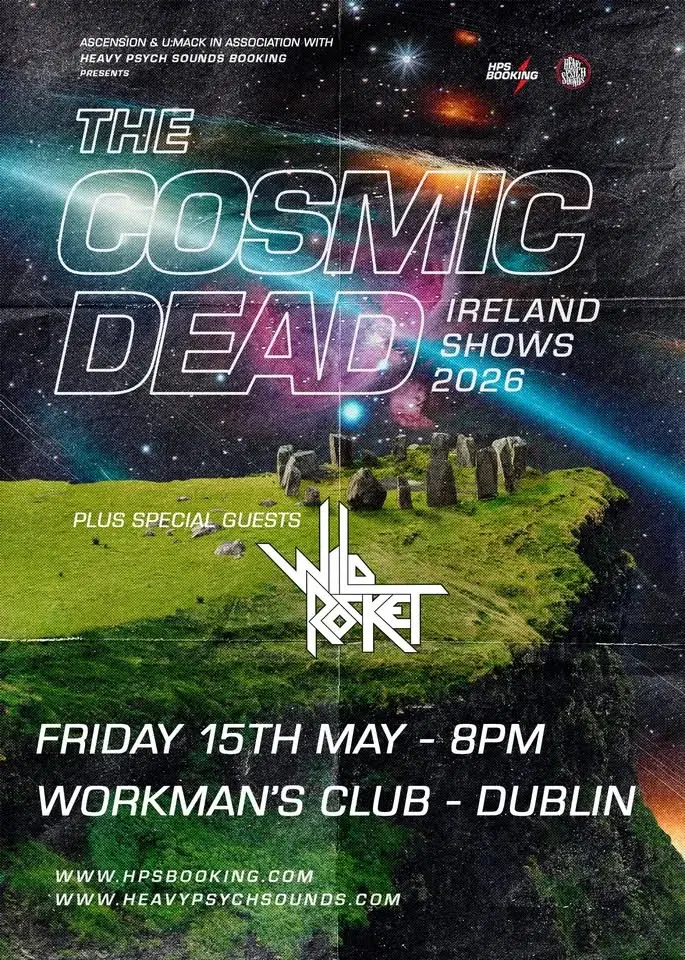 THE COSMIC DEAD - WORKMAN'S CLUB - DUBLIN