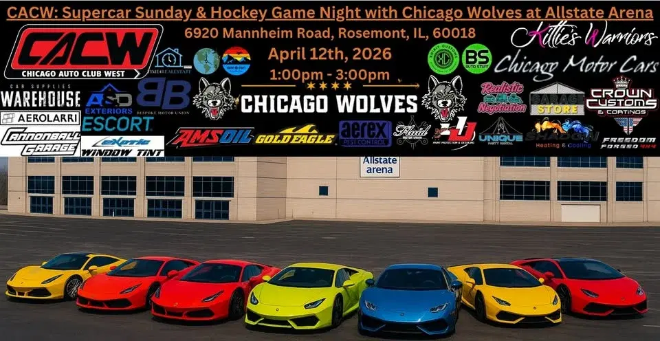 CACW: Supercar Sunday & Hockey Game Night with Chicago Wolves at Allstate Arena